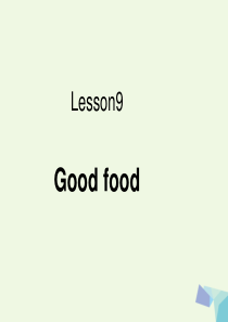 三年级英语上册 Lesson 9 Good food课件 冀教版（一起）