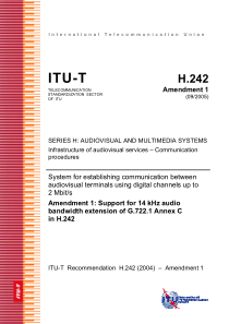 ITU-T H.242 Amendment 1 (09 2005) (英) System for e