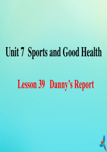 七年级英语下册 Unit 7 Sports and Good Health Lesson 39 Da