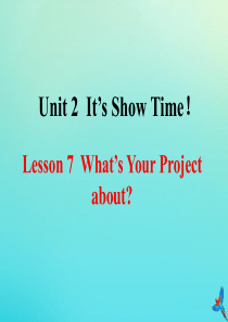 七年级英语下册 Unit 2 It’s Show Time Lesson 7 What’s Your