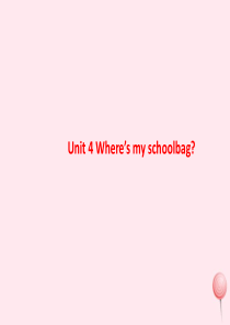 七年级英语上册 Unit 4 Where’s my schoolbag Period 5课件 （新版