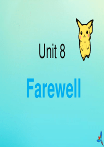 六年级英语下册 Unit 8 Farewell Part B课件2 闽教版（三起）