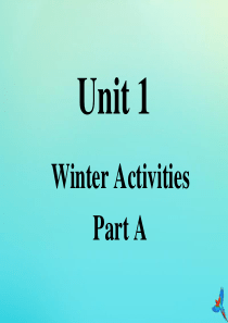 六年级英语下册 Unit 1 Winter Activities Part A课件1 闽教版（三起）