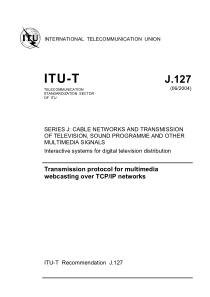 ITU-T J.127 (06 2004) (英) Transmission protocol fo