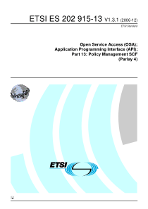 ETSI ES 202 915-13 V1.3.1 (2006-12) Open Service A