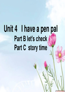 六年级英语上册 Unit 4 I have a pen pal（Part B let’s check