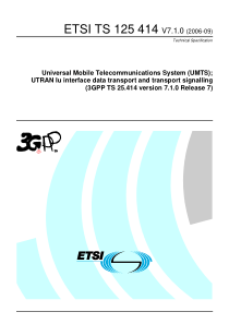 ETSI TS 125 414 V7.1.0 (2006-09) Universal Mobile 