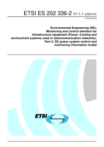 ETSI ES 202 336-2 V1.1.1 (2009-03) Environmental E