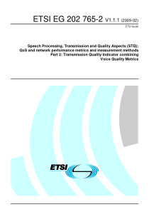 ETSI EG 202 765-2 V1.1.1 (2009-02) Speech Processi