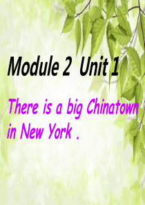 六年级英语上册 Unit 1 There is a big Chinatown课件1 外研版（一起）