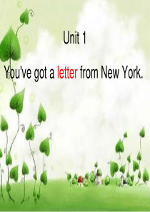 六年级英语上册 Module 6 Unit 1 Youve got a letter from Ne