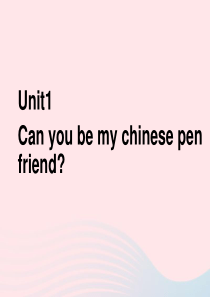 六年级英语上册 Module 5 Unit 1 Can you be my Chinese pen 