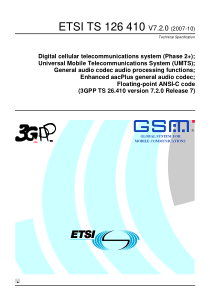 ETSI TS 126 410 V7.2.0 (2007-10) Digital cellular 