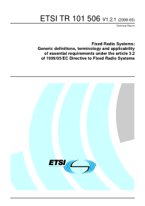 ETSI TR 101 506 V1.2.1 (2008-05) Fixed Radio Syste