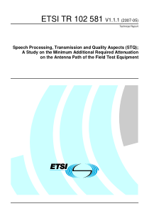 ETSI TR 102 581 V1.1.1 (2007-05) Speech Processing