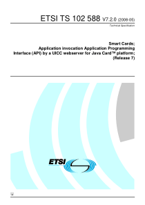 ETSI TS 102 588 V7.2.0 (2008-05) Smart Cards; Appl