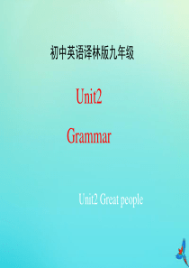 九年级英语下册 Unit 2 Great people Grammar课件 （新版）牛津版