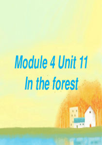 二年级英语上册 Unit 11 In the forest课件5 牛津上海版