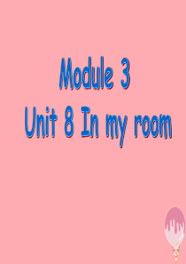 二年级英语上册 Unit 8 In my room课件3 牛津上海版