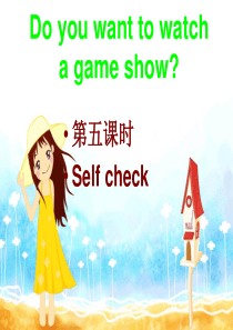 八年级英语上册 Unit 5 Do you want to watch a game show（第5