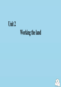 2020年高中英语 Unit 2 Working the land 单元要点归纳提升课件 新人教版必