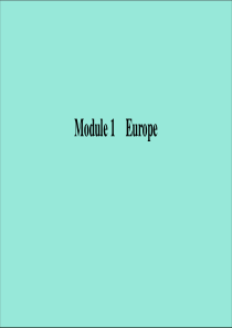 2020年高中英语 Module 1 Europe Section Ⅱ Introduction &