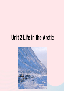 2020春五年级英语下册 Unit 2 Life in the Arctic课件2 剑桥版