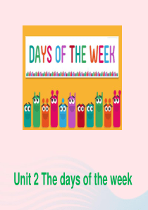 2020春三年级英语下册 Unit 2 The days of the week课件1 剑桥版