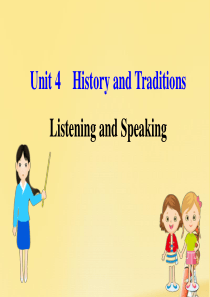 2020版新教材高中英语 Unit 4 History and Traditions Listeni