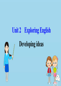 2020版新教材高中英语 Unit 2 Exploring English Developing i