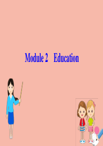 2020版九年级英语下册 Module 2 Education Unit 1 They don’t 