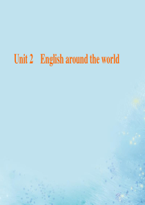 2020版高中英语 Unit 2 English around the world Section 