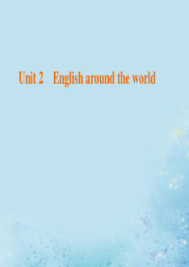 2020版高中英语 Unit 2 English around the world Section 