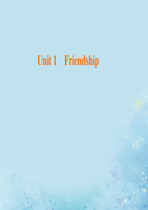 2020版高中英语 Unit 1 Friendship Section Ⅱ Learning abo