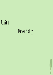 2020版高中英语 Unit 1 Friendship Section Ⅰ Warming Up &