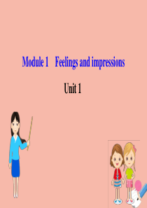 2020版八年级英语下册 Module 1 Feelings and impressions Uni