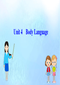 2020-2021学年新教材高中英语 Unit 4 Body Language课件 新人教版必修1