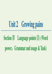 2020-2021学年高中英语 Unit2 Growing pains Section Ⅳ Lang