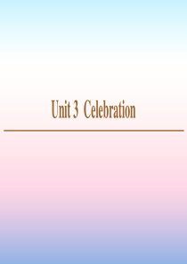 2020-2021学年高中英语 Unit 3 Celebration Section Ⅰ Readi