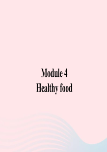 2019秋七年级英语上册 Module 4 Healthy food Unit 3 Language