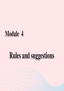 2019秋九年级英语下册 Module 4 Rules and suggestions Unit 2