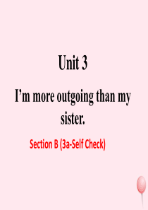 2019秋八年级英语上册 Unit 3 I’m more outgoing than my sist