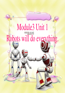 2019版四年级英语下册 Module 3 Unit 1 Robots will do everyt