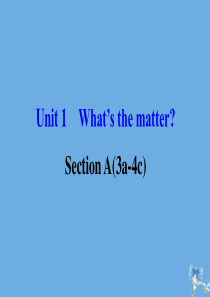 2019版八年级英语下册 Unit 1 What’s the matter Section A（3a