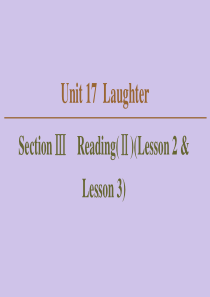 2019-2020学年高中英语 Unit 17 Laughter Section Ⅲ Reading