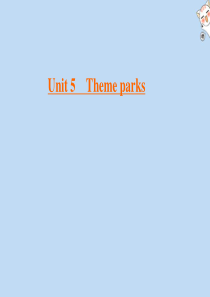 2019-2020学年高中英语 Unit 5 Theme parks Section Ⅳ 单元知识巩