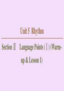 2019-2020学年高中英语 Unit 5 Rhythm Section Ⅱ Language P