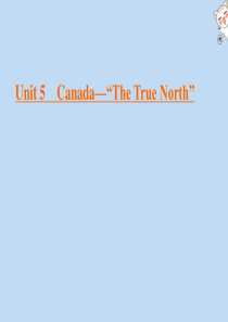 2019-2020学年高中英语 Unit 5 Canada—“The True North”Sect