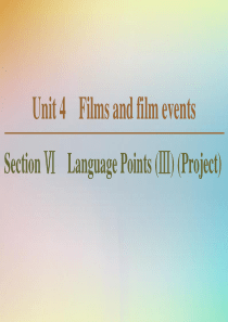 2019-2020学年高中英语 Unit 4 Films and film events Secti