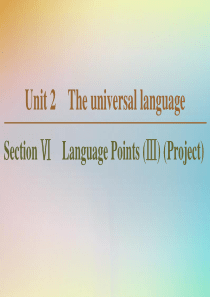 2019-2020学年高中英语 Unit 2 The universal language Sect